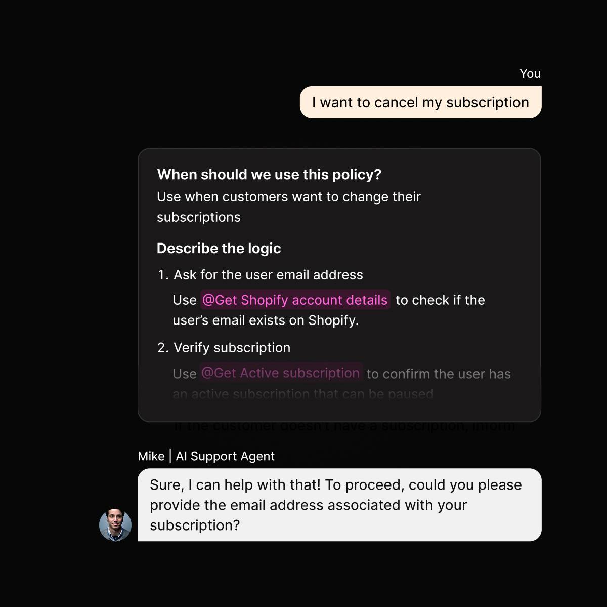 AI Support Agent interface showing natural language instruction capabilities
