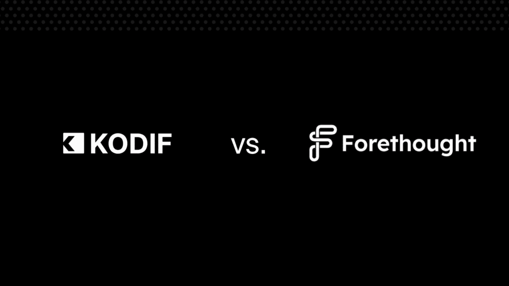 Forethought vs KODIF